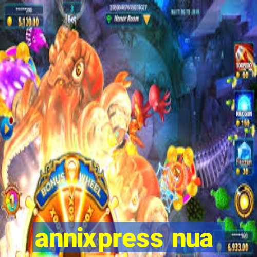 annixpress nua